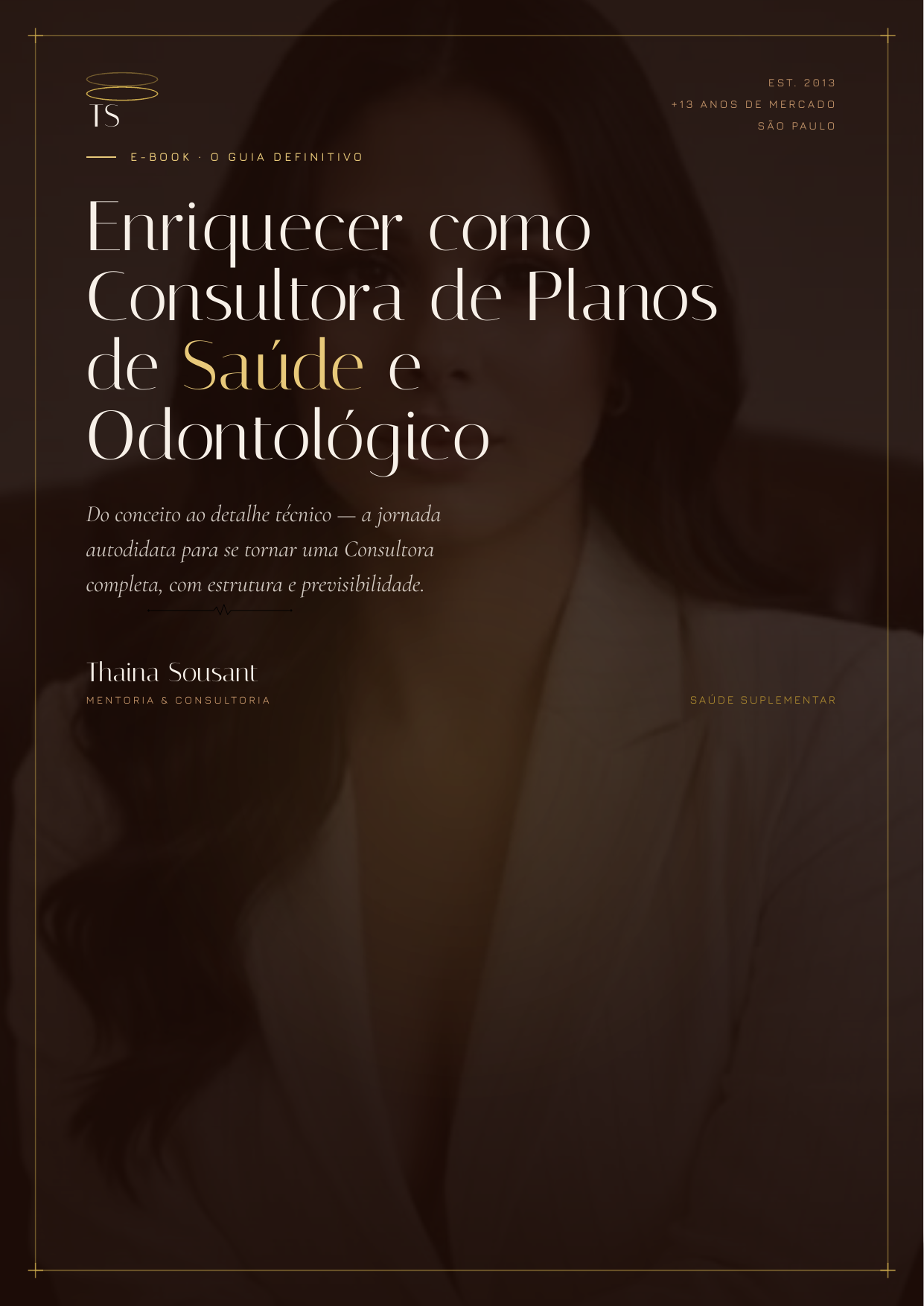 Capa do e-book Enriquecer como Consultora de Planos de Saúde e Odontológico